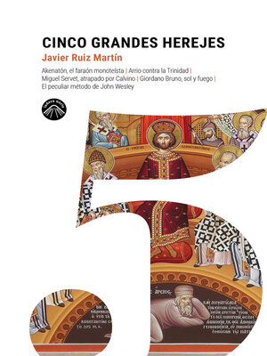 cover image of Cinco grandes herejes